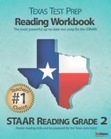 TEXAS TEST PREP Reading Workbook STAAR Reading Grade 2 1478228164 Book Cover