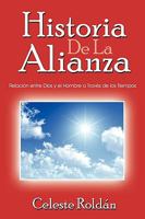 Historia de La Alianza 1440137935 Book Cover