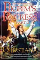 The Pilgrim's Progress: With Notes, And A Life Of The Author; Volume 2 1520811284 Book Cover