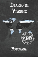 Diario di Viaggio Botswana: 6x9 Diario di viaggio I Taccuino con liste di controllo da compilare I Un regalo perfetto per il tuo viaggio in Botswana e per ogni viaggiatore 1675038511 Book Cover