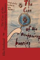 The Case of the Disappearing Bunnies 1500325120 Book Cover