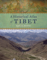 A Historical Atlas of Tibet 0226732444 Book Cover