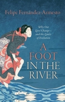 A Foot in the River 0198806809 Book Cover