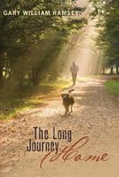 The Long Journey Home 1477602259 Book Cover