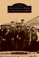 Villers-Cotterêts (Autour de la Forêt de) 2842531590 Book Cover