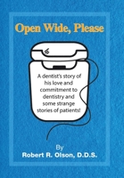 Open Wide, Please 1664199012 Book Cover