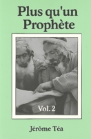 Plus qu'un Prophète II (French Edition) B0FSF4GCRF Book Cover