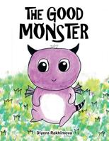 The Good Monster 1728388163 Book Cover