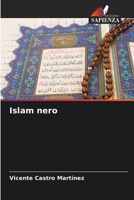 Islam nero (Italian Edition) 6206569152 Book Cover