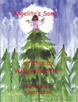 Angelita's Song 1931650306 Book Cover