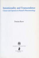 Intentionality and Transcendence: Closure and Openness in Husserl's Phenomenology 029918854X Book Cover