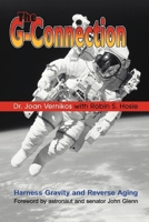The G-Connection: Harness Gravity and Reduce Aging 1967375380 Book Cover