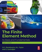 The Finite Element Method: Its Basis and Fundamentals, Sixth Edition 0070841748 Book Cover