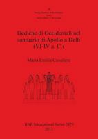 Dediche di Occidentali nel santuario di Apollo a Delfi (VI-IV a. C.) (BAR International) 1407310917 Book Cover