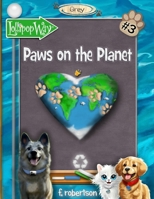 Paws on the Planet 0998341827 Book Cover