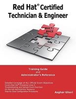 Red Hat® Certified Technician & Engineer (RHCT and RHCE) Training Guide and Administrator's Reference 1615844309 Book Cover