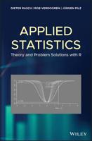 Applied Statistics: Theory and Problem Solutions with R 1119551528 Book Cover