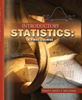 Introductory Statistics: A First Course 0757555934 Book Cover