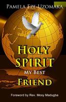 Holy Spirit My Best Friend 1976155037 Book Cover