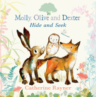 Molly, Olive, and Dexter Play Hide-and-Seek 1536228419 Book Cover