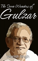 The Seven Wonders of Gulzar B0CPWJQVHS Book Cover