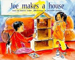 Joe Makes House: Level Blue Grade 1: Level 10 0763573027 Book Cover