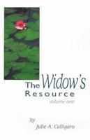 The Widow's Resource: How to Solve the Financial and Legal Problems That Occur Within the First Six to Nine Months of Your Husband's Death 189011703X Book Cover