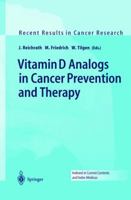 Recent Results in Cancer Research, Volume 164: Vitamin D Analogs in Cancer Prevention and Therapy 3642624359 Book Cover