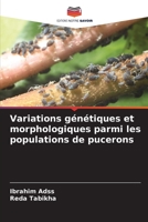 Variations génétiques et morphologiques parmi les populations de pucerons 6205301210 Book Cover