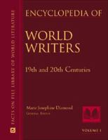 Encyclopedia of World Writers 19th and 20Th-Centuries (Facts on File Library of World Literature) 0816046751 Book Cover
