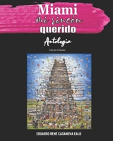 Miami mi rincón querido: Edición Estándar B08MSHCGQ9 Book Cover