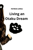 Living an Otaku Dream { A Detective Conan fan fiction } 8629215437 Book Cover