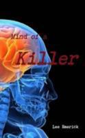 Mind of a Killer 1447878825 Book Cover