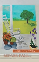 The Warm Evenin' Before Fall 1728339677 Book Cover