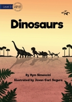 Dinosaurs 1922763217 Book Cover