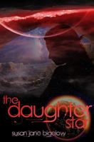 The Daughter Star 1936460343 Book Cover