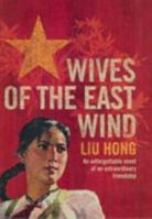 Wives of the East Wind 0755344731 Book Cover