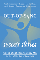 Extrasensory Grace: Success Stories about Out-of-Sync People 1963367294 Book Cover