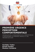 Première Urgence Perception Comportementale (French Edition) 6209466982 Book Cover