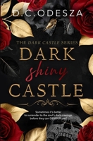 Dark gleam Castle: A steamy Royal Story (Dark Castle) 3949539476 Book Cover