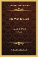 The War to Date 1165164264 Book Cover
