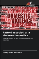 Fattori associati alla violenza domestica (Italian Edition) 6207539796 Book Cover