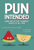 Pun Intended Paperback Gift Book 1682349403 Book Cover
