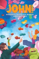 John Henry's Wonderful Marvelous Magical Marshmallows 1638296766 Book Cover