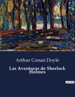 Las Aventuras de Sherlock Holmes B0C3PWHKWL Book Cover