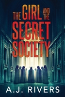 The Girl and the Secret Society (Emma Griffin FBI Mystery) B08JQNNDBP Book Cover