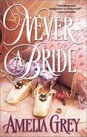 Never a Bride 0515130621 Book Cover