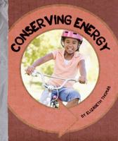 Conserving Energy 1609731727 Book Cover