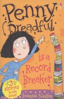 Penny Dreadful is a Record Breaker 0794529925 Book Cover