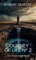 Journey of Life N°2: Lost sheep come home B0GD8FFDGM Book Cover